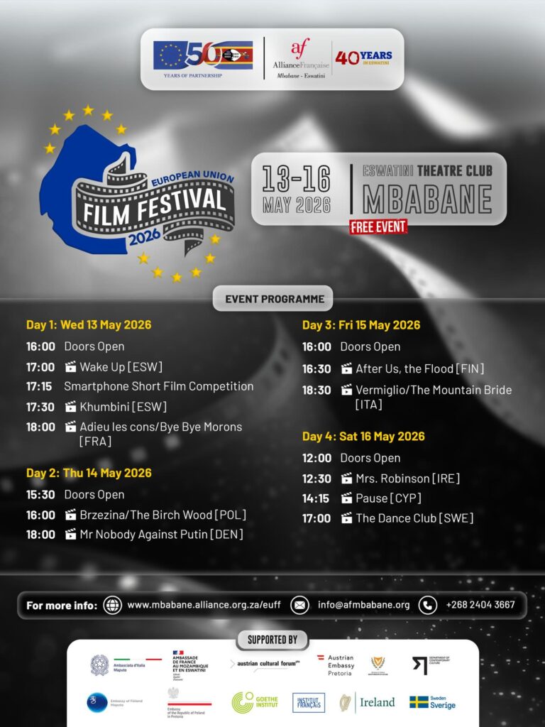 The European Union Film Festival is underway at the Eswatini Theatre Club in Mbabane, running until Saturday 16 May 2026