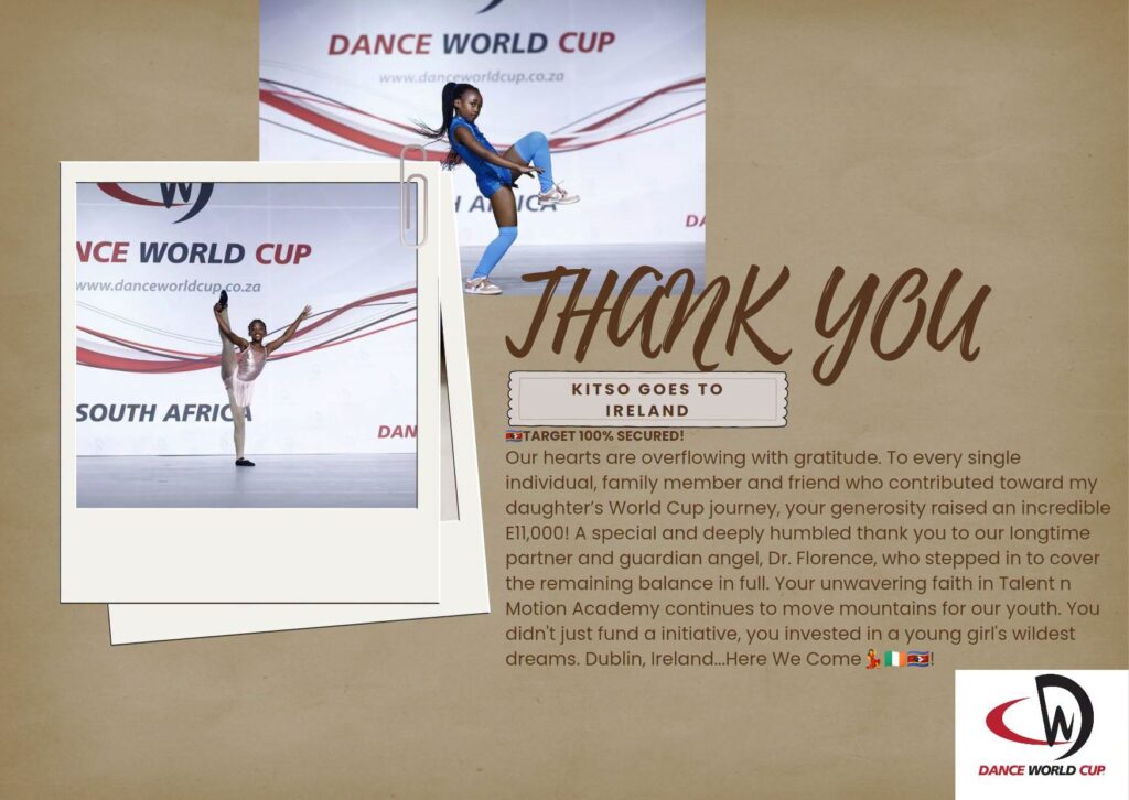The fundraising flyer for Kitso's journey to the Dance World Cup Finals in Ireland, which reached its E15,000 target within 24 hours through community support. Photo: Velile Dube's Facebook